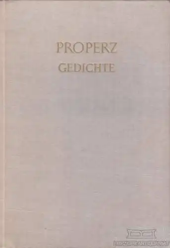 Buch: Gedichte, Properz. Schriften und Quellen der Alten Welt, 1965