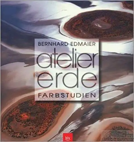 Buch: Atelier Erde, Edmaier, Bernhard / Jung-Hüttl, A. 2000, Farbstudien