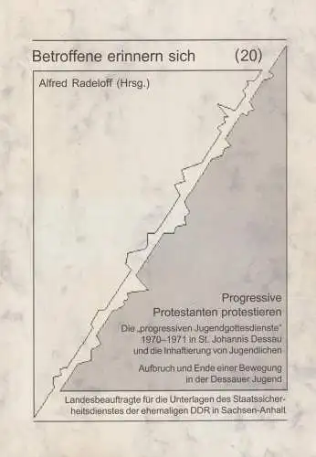 Buch: Betroffene erinnern sich 20: Progressive Protestanten protestieren, 2005