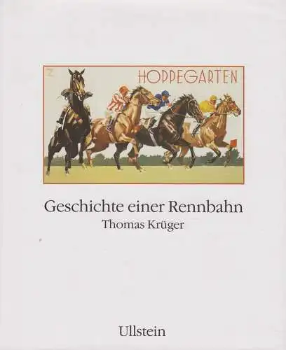 Buch: Hoppegarten, Krüger, Thomas. 1994, Ullstein Verlag, gebraucht, sehr gut