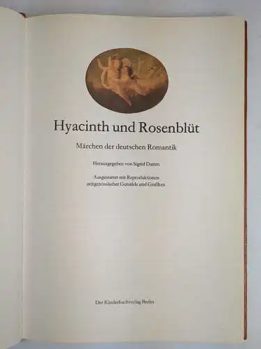 Buch: Hyacinth und Rosenblüt, Damm, Sigrid. 1984, Der Kinderbuchverlag, Leder