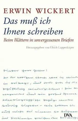 Buch: Das muß ich Ihnen schreiben, Wickert, Erwin, 2005, DVA, gebraucht sehr gut