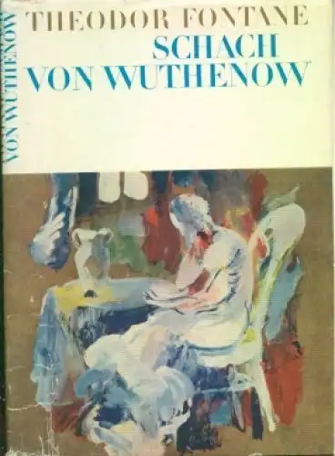 Buch: Schach von Wuthenow, Fontane, Theodor. 1966, Aufbau Verlag, gebraucht, gut