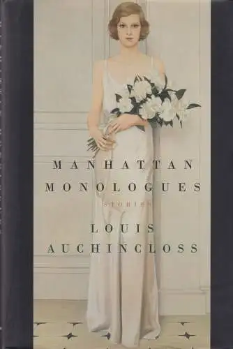 Buch: Manhattan Monologues, Auchincloss, Louis, 2002, Houghton Mifflin Company