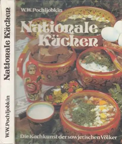 Buch: Nationale Küchen, Pochljobkin, W.W. 1984, Verlag MIR / Verlag für die Frau