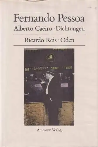 Buch: Alberto Caeiro - Dichtungen / Ricardo Reis - Oden, Pessoa, Fernando, 1986