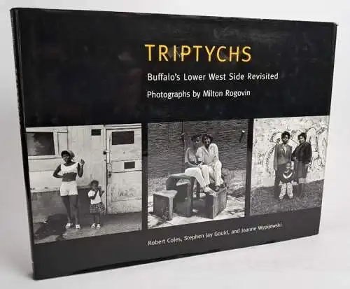 Buch: Triptychs - Buffalo's Lower West Side Revisited,  Milton Rogovin, signiert