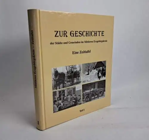 Buch: Zur Geschichte der Städte und Gemeinden im Mittleren Erzgebirgskreis I-III