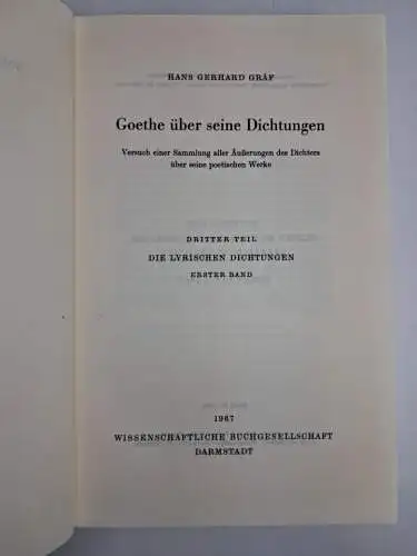 Buch: Goethe über seine Dichtungen, 3. Teil: Die lyrischen Dichtungen, 3 Bände