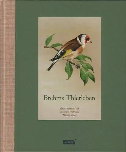 Buch: Brehms Thierleben, Brehm, Alfred Edmund. 2013, Meyers Verlag