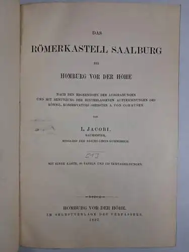 Buch: Das Römerkastell Saalburg, L. Jacobi, 1897, 2 Bände, Text & Tafeln