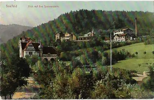 AK Saalfeld.Blick auf Bad Sommerstein. ca. 1907, Postkarte. Ca. 1907