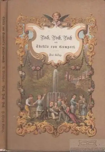 Buch: Poch, Poch, Poch! oder Klopfet an, so wird euch Aufgethan, Gumpert. 1872