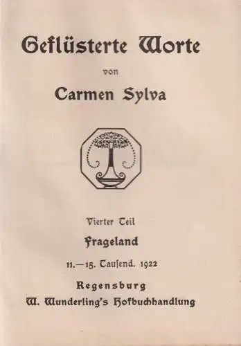 Buch: Geflüsterte Worte 4+5 - Frageland, Jenseits, Carmen Sylva, 1922, 2 in 1