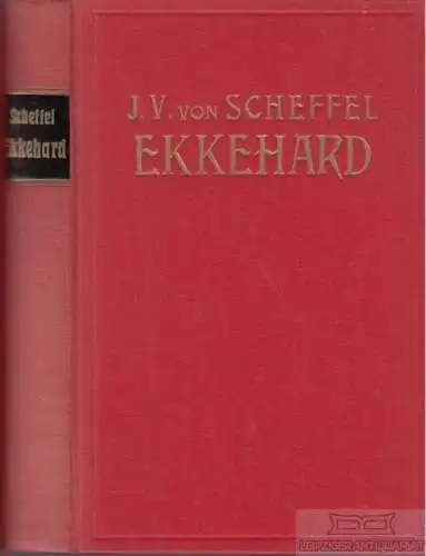 Buch: Ekkehard, Scheffel, J. V. von, A. Weichert Verlag, gebraucht, gut