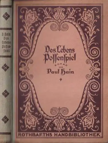 Buch: Des Lebens Possenspiel. Paul Hain, um 1920, Rothbarth, Handbibliothek