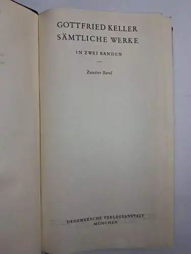 Buch: Gottfried Keller - Sämtliche Werke in zwei Bänden, 1954, Knaur, 2 Bände