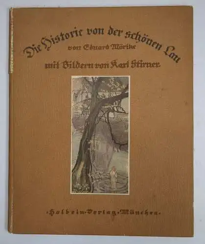 Buch: Die Historie von der schönen Lau, Eduard Mörike, Holbein, Karl Stirner