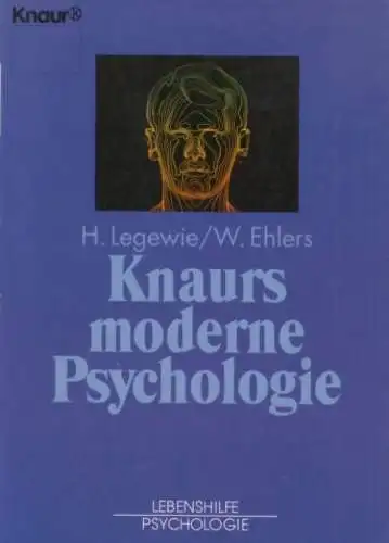 Buch: Knaurs moderne Psychologie, Legewie, H. / Ehlers, W. 1994, Knaur Verlag