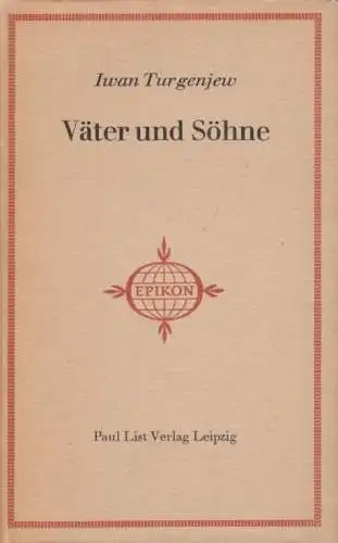 Buch: Väter und Söhne, Turgenjew, Iwan. Epikon - Romane der Weltliteratur, 1964