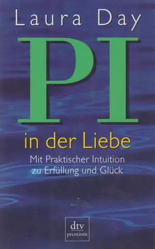 Buch: P.I. in der Liebe. Day, Laura, 1999, Deutscher Taschenbuch Verlag