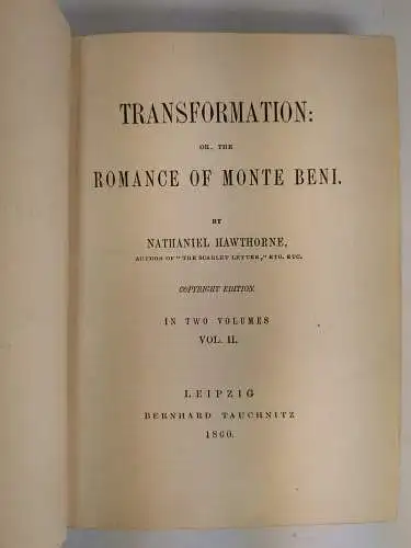 Buch: Transformation Or, The Romance of Monte Beni. Nathaniel Hawthorne, 1860