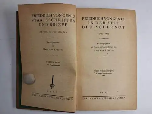 Buch: Friedrich von Gentz - Staatsschriften und Briefe 1+2, Drei Masken, 1921