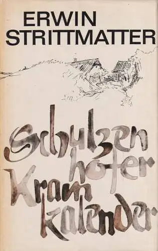 Buch: Schulzenhofer Kramkalender, Strittmatter, Erwin. 1967, Aufbau-Verlag