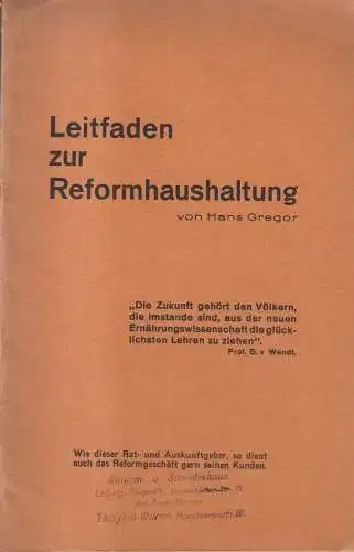 Heft: Leitfaden zur Reformhaushaltung. Gregor, 1928, Vereinigung Dt Reformhäuser