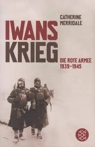 Buch: Iwans Krieg, Merridale, Catherine, 2008, Fischer Taschenbuch Verlag