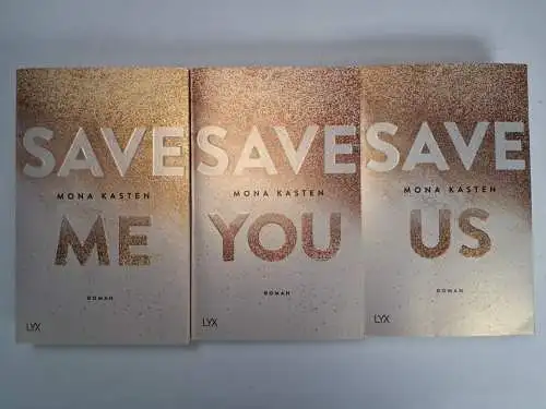 Buch: Maxton Hall Reihe 1-3 - Save me, Save you, Save us, Mona Kasten, Lyx