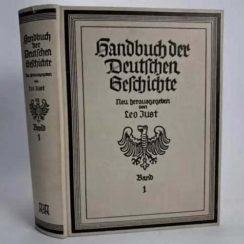 Buch: Handbuch der Deutschen Geschichte Band 1, Leo Just, 1957, Athenaion