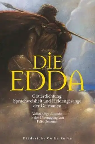 Buch: Die Edda, Genzmer, Felix, 2011, Diederichs, Götterdichtung, Spruchweisheit