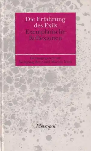 Buch: Die Erfahrung des Exils, Benz, Wolfgang, 1997, Metropol Verlag