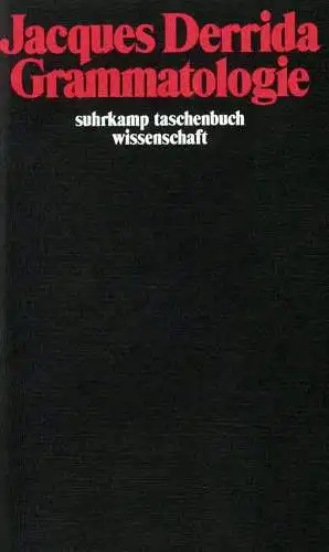 Buch: Grammatologie, Derrida, Jacques, 2000, Suhrkamp Verlag, gebraucht, gut