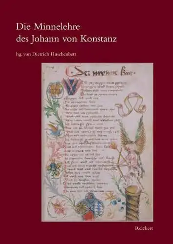 Buch: Die Minnelehre des Johann von Konstanz, Dietrich Huschenbett, Reichert