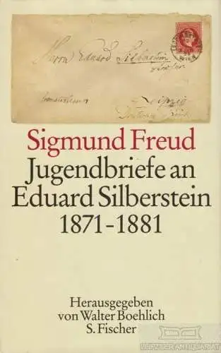 Buch: Jugendbriefe an Eduard Silberschein 1871-1881, Freud, Sigmund. 1989