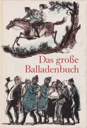 Buch: Das große Balladenbuch. Berger / Püschel, 1976, Verlag Neues Leben