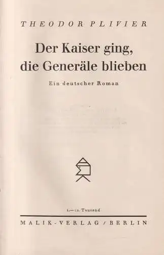 Buch: Der Kaiser ging, die Generale blieben, Theodor Plivier. 1932, Malik-Verlag