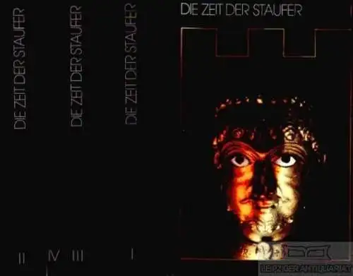 Buch: Die Zeit der Staufer, Haussherr, Reiner. 5 Bände, 1977, gebraucht, gut