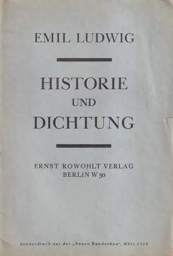 Buch: Historie und Dichtung. Emil Ludwig, 1929, Ernst Rowohlt Verlag