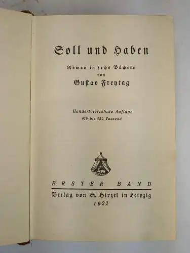 Buch: Soll und Haben. Freytag, Gustav, 2 Bände, 1922, Verlag S. Hirzel