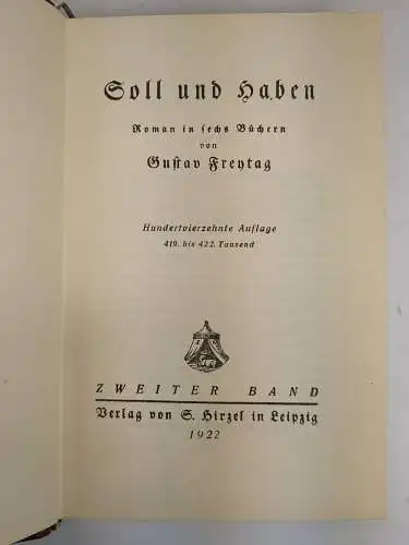 Buch: Soll und Haben. Freytag, Gustav, 2 Bände, 1922, Verlag S. Hirzel