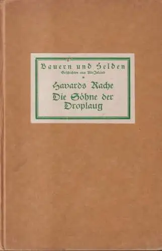 Buch: Havards Rache. Die Söhne der Droplaug. Walter Baetke, 1925, Hanseatische