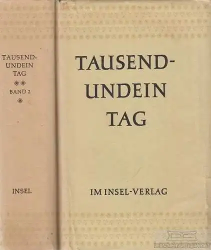 Buch: Tausendundein Tag, Greve, Felix / Hansmann, Paul. 2 Bände, 1967