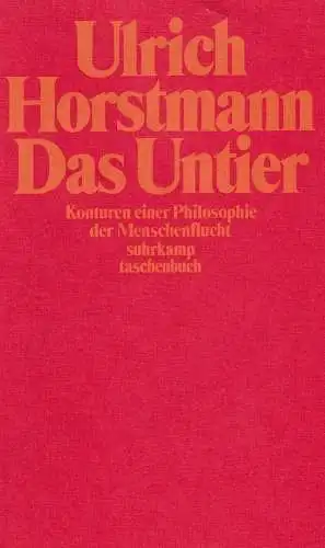 Buch: Das Untier, Horstmann, Ulrich, 1985, Suhrkamp Taschenbuch Verlag