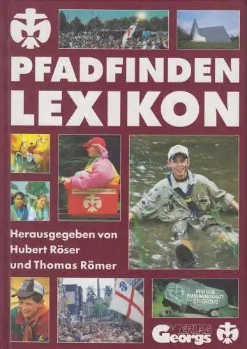 Buch: Pfadfinden Lexikon, Röser, Hubert, 1999, Georgs-Verlag, gebraucht, gut