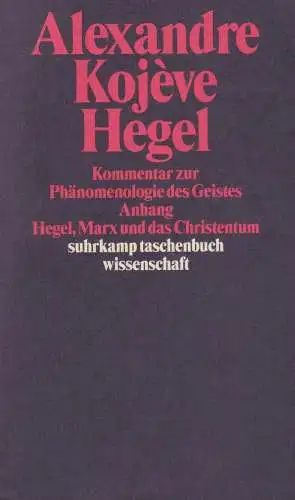 Buch: Hegel. Eine Vergegenwärtigung seines Denkens, Kojeve, Alexandre, 1996