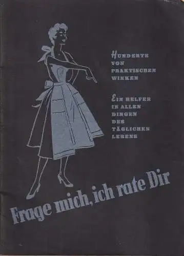 Heft: Frage mich, ich rate Dir, Manfred Bloy und Karl Dörfler, gebraucht, gut