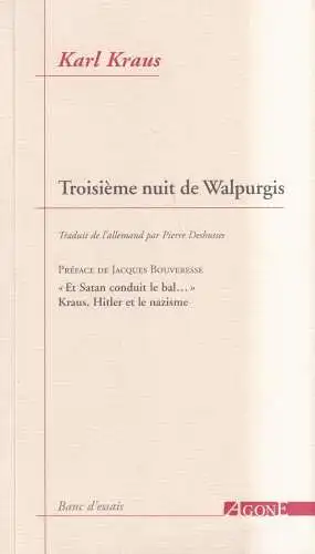 Buch: Troisieme Nuit de Walpurgis, Karl Kraus, 2005, Agone, französischsprachig